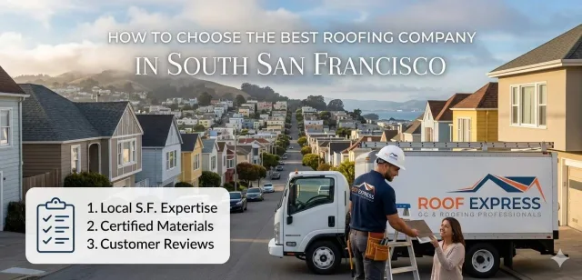 Image accompanying a ROOF EXPRESS Field Note about roofing for South San Francisco, California.